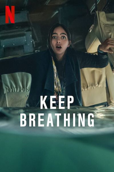 Download Keep Breathing (Season 1) Dual Audio {Hindi-English} NetFlix WEB Series 480p | 720p | 1080p WEB-DL ESub
