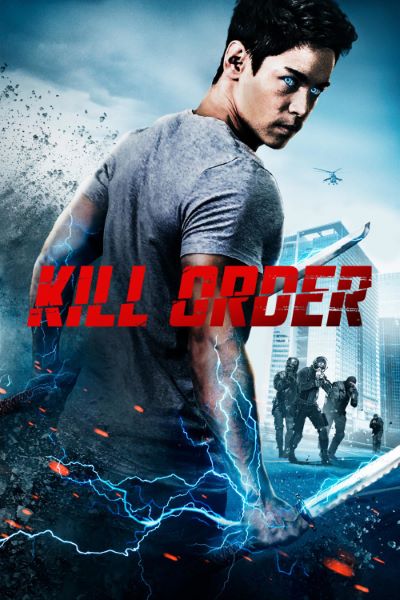 Download Kill Order (2017) Dual Audio {Hindi-English} Movie 480p | 720p | 1080p BluRay ESub