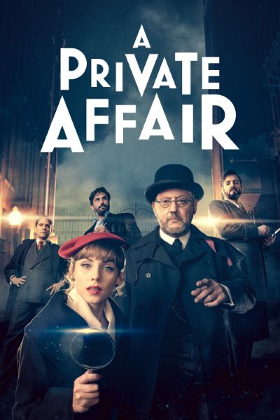 Download A Private Affair (Season 1) Multi Audio {Hindi-English-Spanish} AMZN WEB Series 480p | 720p | 1080p WEB-DL ESub