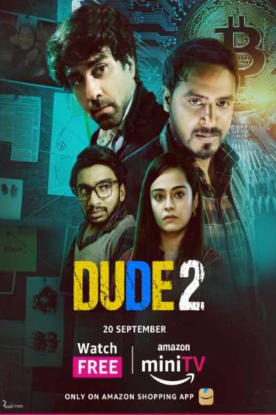 Download Dude (Season 01 – 02) Hindi Amazon MiniTv WEB Series 480p | 720p | 1080p WEB-DL ESubs