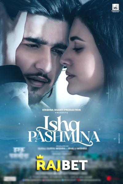 Download Ishq Pashmina (2022) Hindi Movie 480p | 720p | 1080p HDCAM