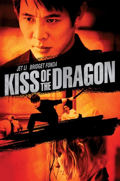 Download Kiss of the Dragon (2001) Dual Audio {Hindi-English} Movie 480p | 720p | 1080p BluRay ESubs
