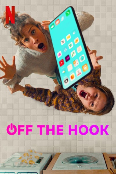 Download Off the Hook Aka Detox (Season 1) Dual Audio {English-French} Web Series 720p | 1080p WEB-DL Esub