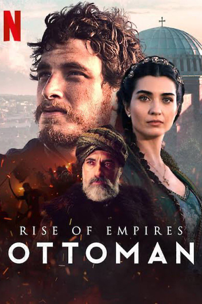 Download Rise of Empires: Ottoman (Season 01-02) Dual Audio {Hindi-English} NetFlix WEB Series 720p | 1080p WEB-DL ESubs