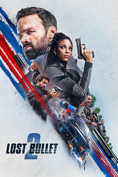 Download Lost Bullet 2: Back for More (2022) Dual Audio {Hindi-English} Movie 480p | 720p | 1080p WEB-DL ESub