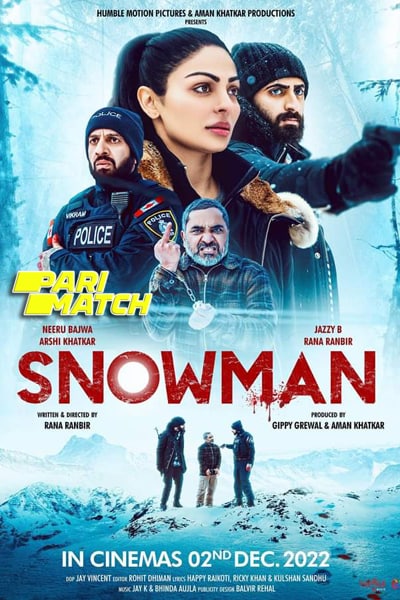 Download Snowman (2022) Punjabi Movie 480p | 720p CAMRip