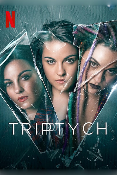 Download Triptych (Season 1) Multi Audio {Hindi-English-Spanish} NetFlix WEB Series 480p | 720p | 1080p WEB-DL ESub
