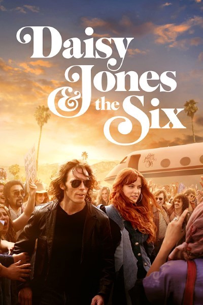 Download Daisy Jones & The Six (Season 01) Dual Audio {Hindi-English} AMZN WEB Series 480p | 720p | 1080p WEB-DL ESubs || [S01E10 Added]