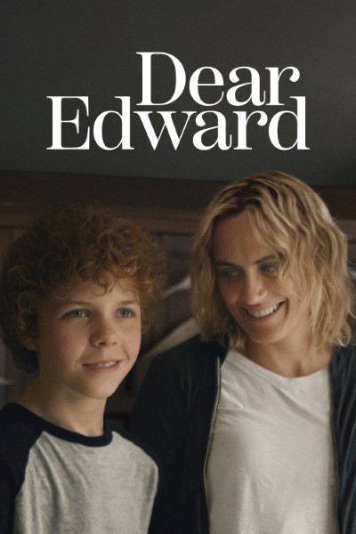 Download Dear Edward (Season 01) English AppleTV+ Web Series 720p | 1080p WEB-DL [S01E10 Added]