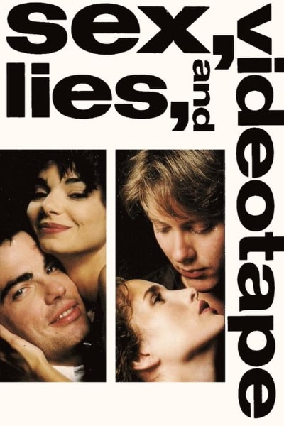 Download Sex, Lies, and Videotape (1989) Dual Audio {Hindi-English} Movie 480p | 720p | 1080p Bluray ESub