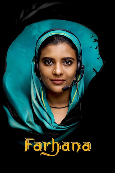 Download Farhana (2023) Dual Audio {Hindi-Tamil} Movie 480p | 720p | 1080p WEB-DL ESub