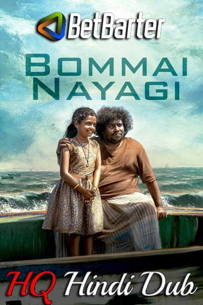 Download Bommai Nayagi (2023) Dual Audio {Hindi (HQ)-Tamil} Movie 480p | 720p | 1080p HDRip