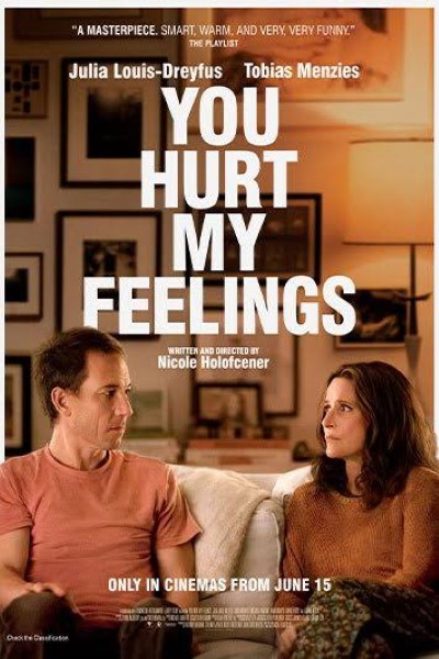 Download You Hurt My Feelings (2023) Dual Audio [Hindi-English] Movie 480p | 720p | 1080p BluRay ESub