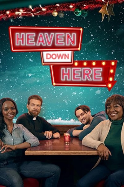 Download Heaven Down Here (2023) English Movie 480p | 720p | 1080p Bluray ESub
