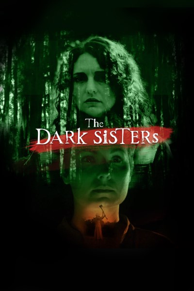 Download The Dark Sisters (2023) English Movie 480p | 720p | 1080p WEB-DL ESub