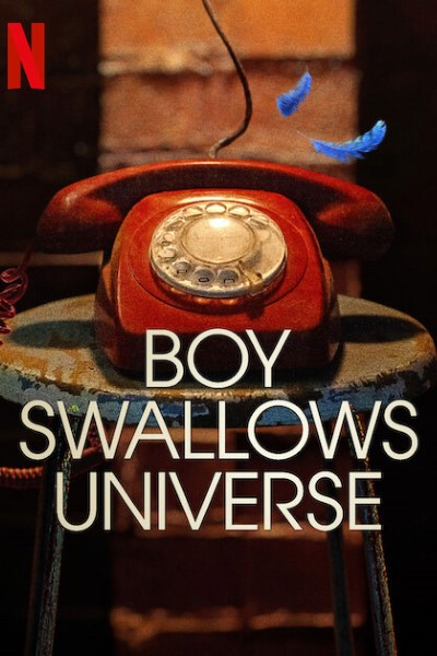 Download Boy Swallows Universe (Season 01) Dual Audio {Hindi-English} Web Series 480p | 720p | 1080p WEB-DL ESub