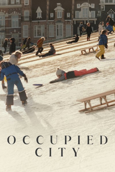 Download Occupied City (2023) English Movie 480p | 720p | 1080p WEB-DL ESub
