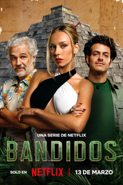 Download Bandidos (Season 01) Multi Audio {Hindi-English-Spanish} Web Series 480p | 720p | 1080p WEB-DL