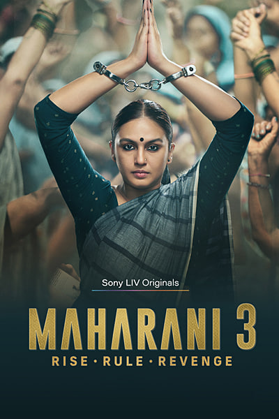 Download Maharani (Season 1 – 3) Hindi SonyLiv WEB Series 480p | 720p | 1080p WEB-DL ESub