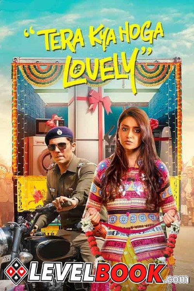 Download Tera Kya Hoga Lovely (2024) Hindi Movie 480p | 720p | 1080p HDTS
