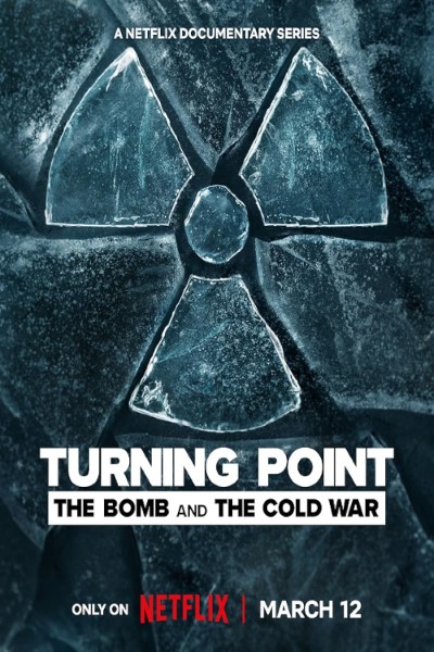 Download Turning Point: The Bomb and the Cold War (Season 01) Dual Audio {Hindi-English} Web Series 720p | 1080p WEB-DL ESub